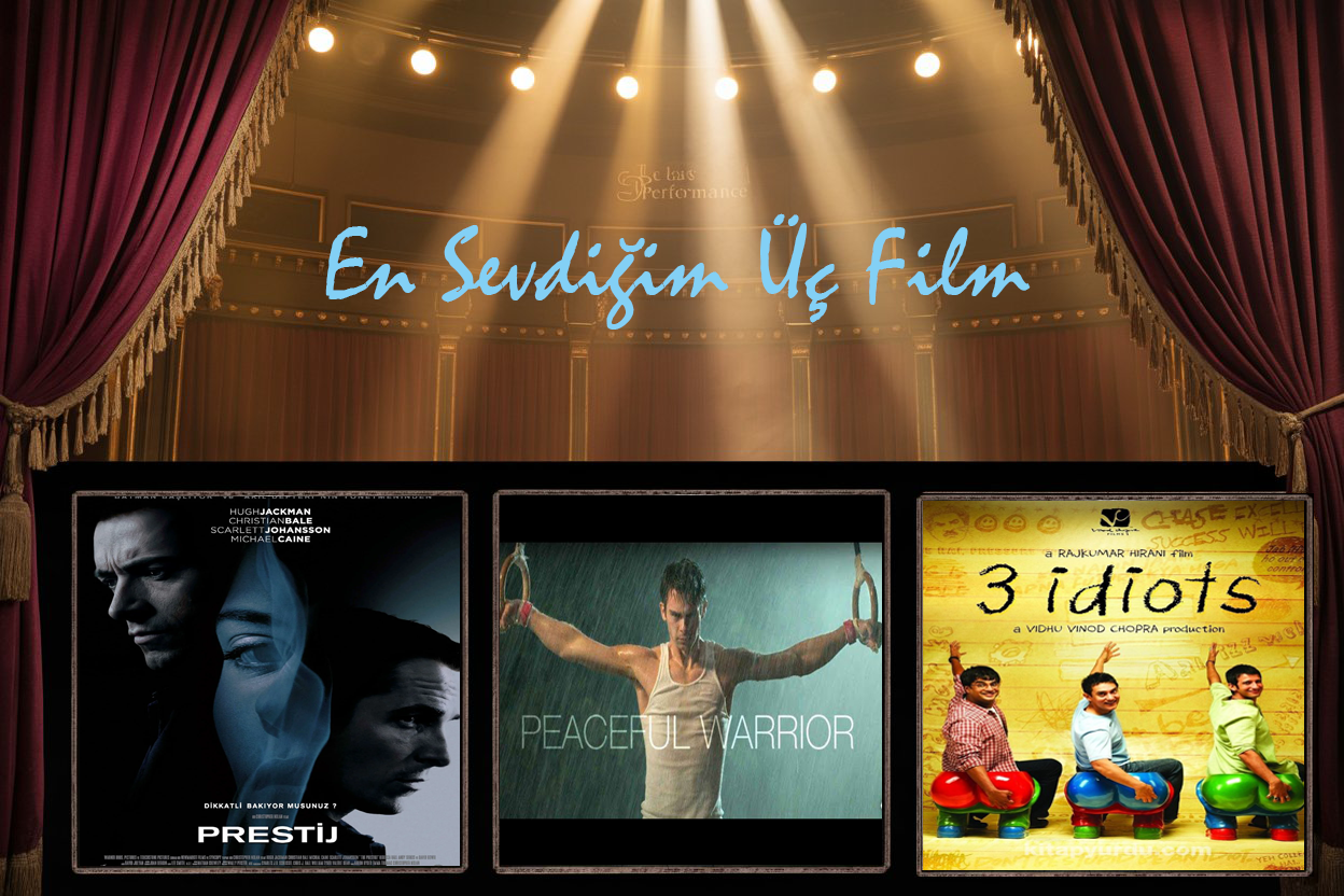 En Sevdiğim Üç Film: Prestij, Dingin Savaşçı ve 3 Idiots Üzerine